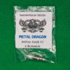 Lot #291 Snow High Metal Dragon (Metal Haze F1 x Burmese)) [Reg] [5pk]